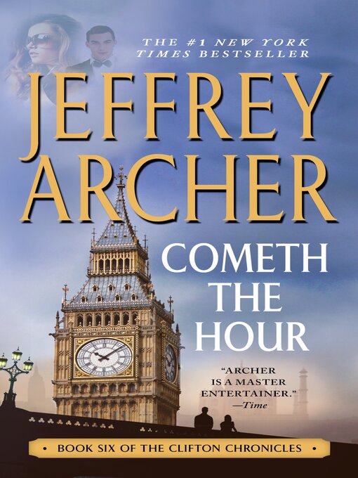 Title details for Cometh the Hour by Jeffrey Archer - Wait list